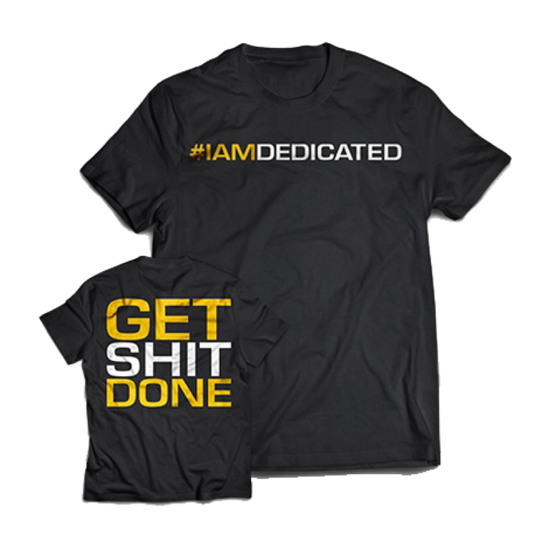 Dedicated T-Shirt "Get Shit Done" XL